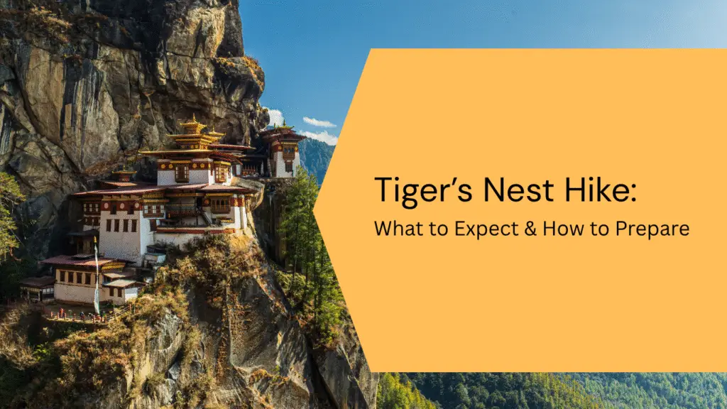 tiger's nest hike